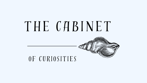 The Cabinet of Curiosities